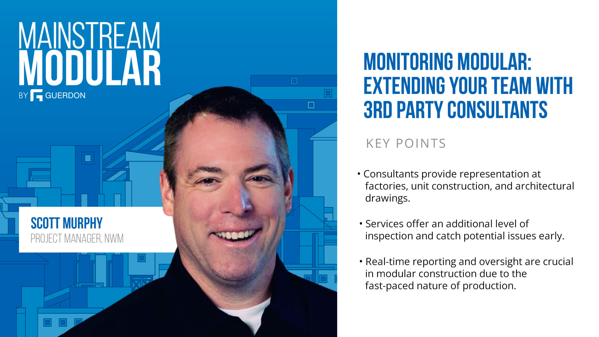 Guerdon Podcast - Scott Murphy - Modular Monitoring: Extending Your Team With 3rd Party Consultants